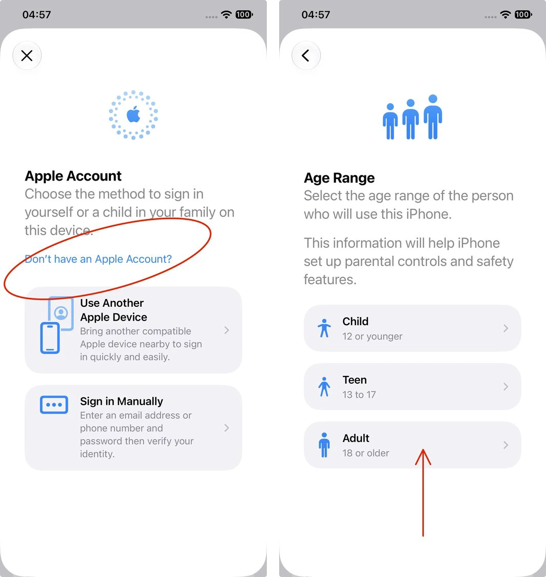 选 Don't have an Apple Account,年龄选 Adult